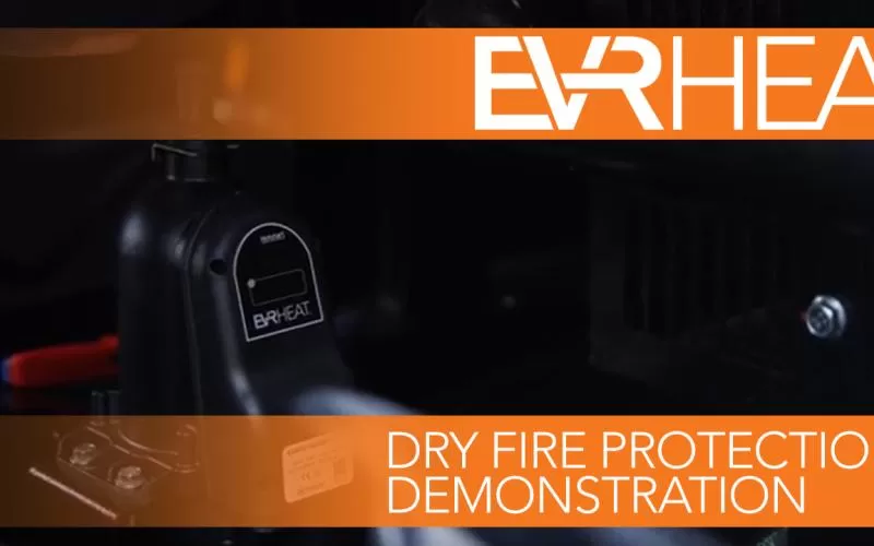 Hotstart EVR20 Dry Fire Protection Demonstration