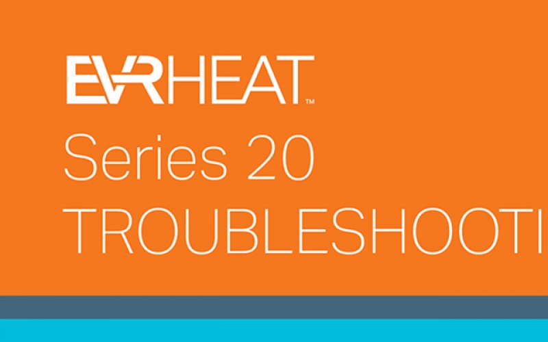 Hotstart EVRHEAT Series 20 Forced Circulation Engine Heater Troubleshooting